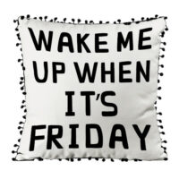 podushka-iz-mishkovini-z-pomponami-wake-me-up-when-it-s-friday-45x45-sm