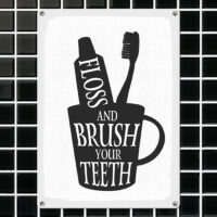 metaleva-tablichka-floss-and-brush-your-teeth-26h18-5-sm-met_20j003_wh