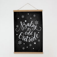 tkaninnij-poster-na-stinu-baby-its-cold-outside-60h93-sm-tpsr_23ny018