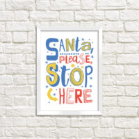 poster-u-ramtsi-santa-please-stop-here-30-42-sm-a3-wmt3_21ng005_wh